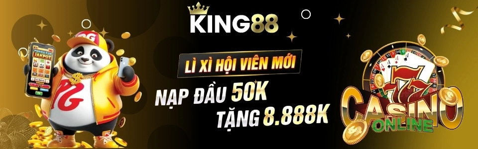 King88-banner-nhan-thuong-nap-dau-50k